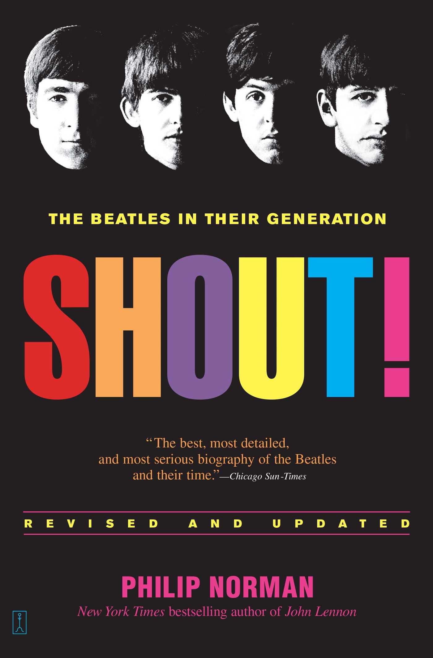 Shout! The Beatles in Their Generation