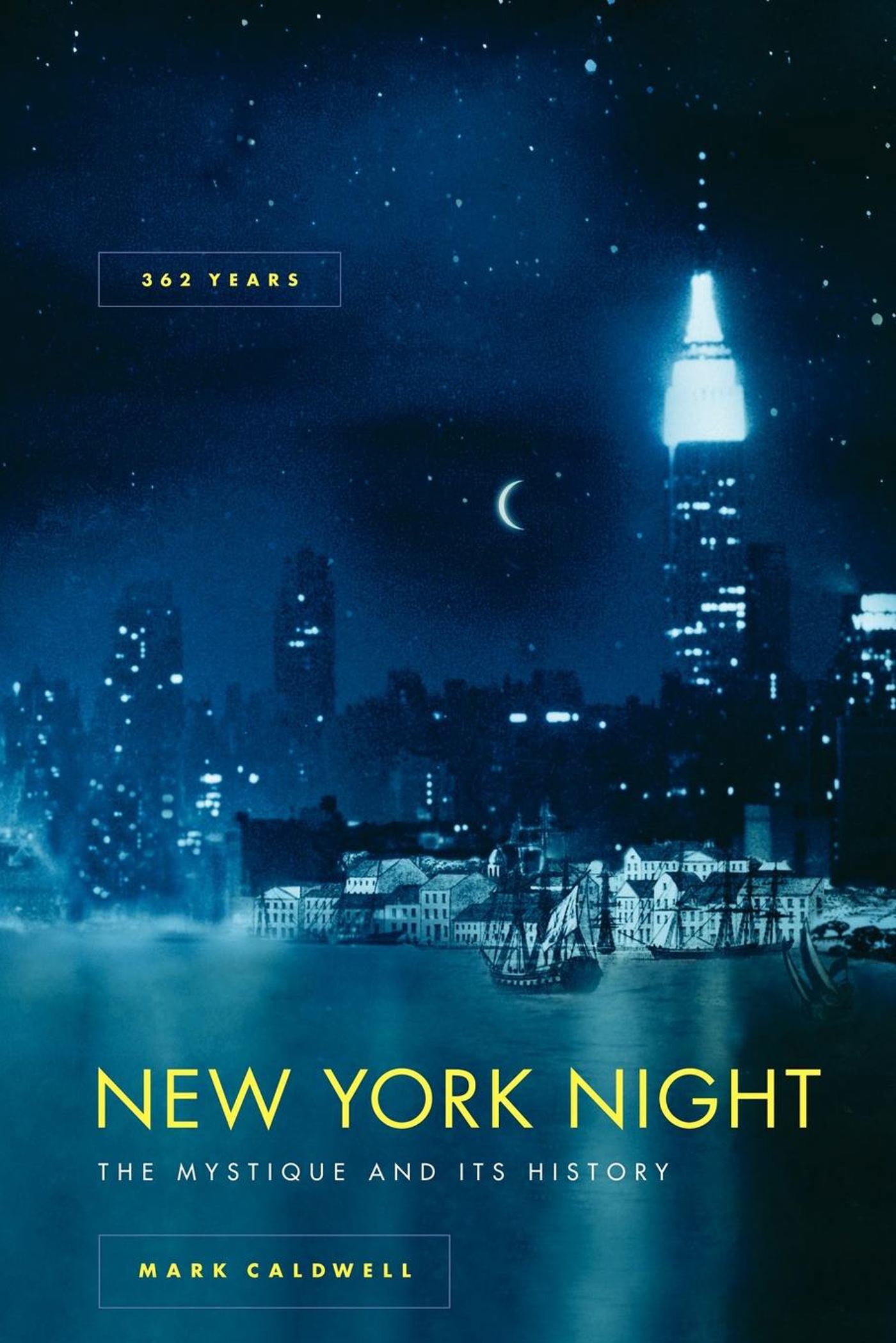 New York Night The Mystique and Its History