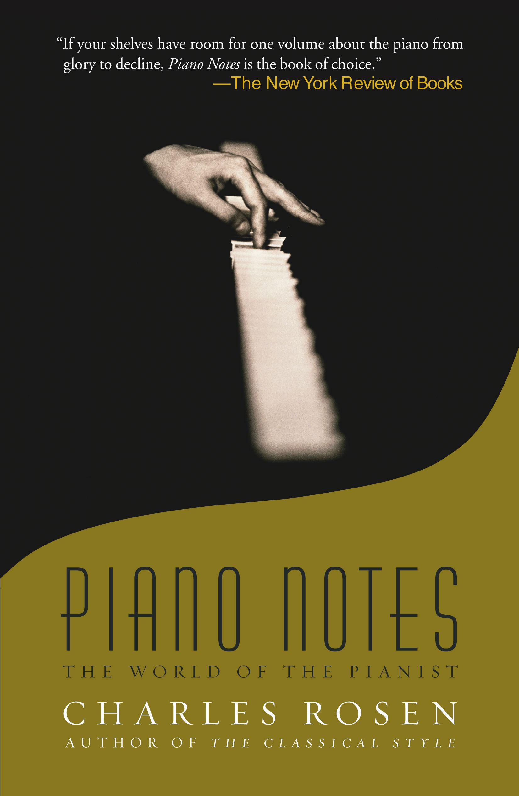 Piano Notes The World of the Pianist