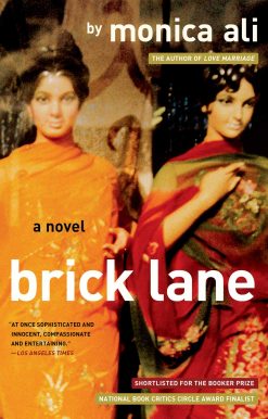 Brick Lane A Novel