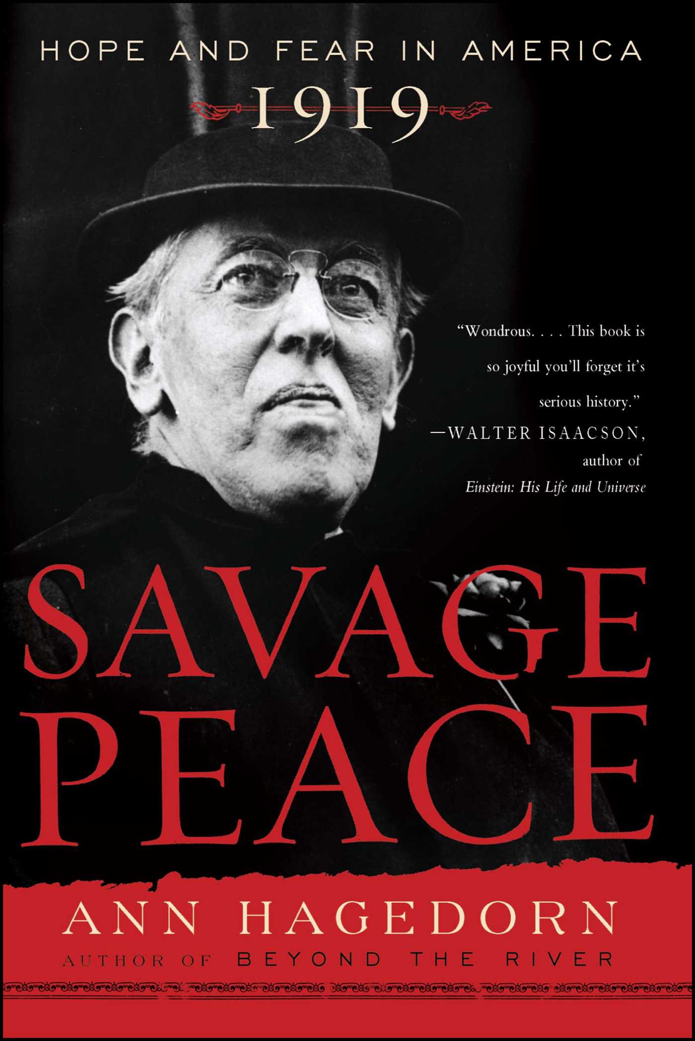 Savage Peace Hope and Fear in America, 1919