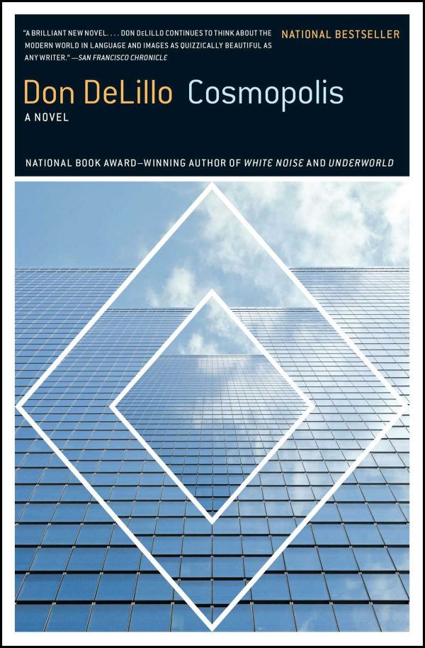 Cosmopolis A Novel