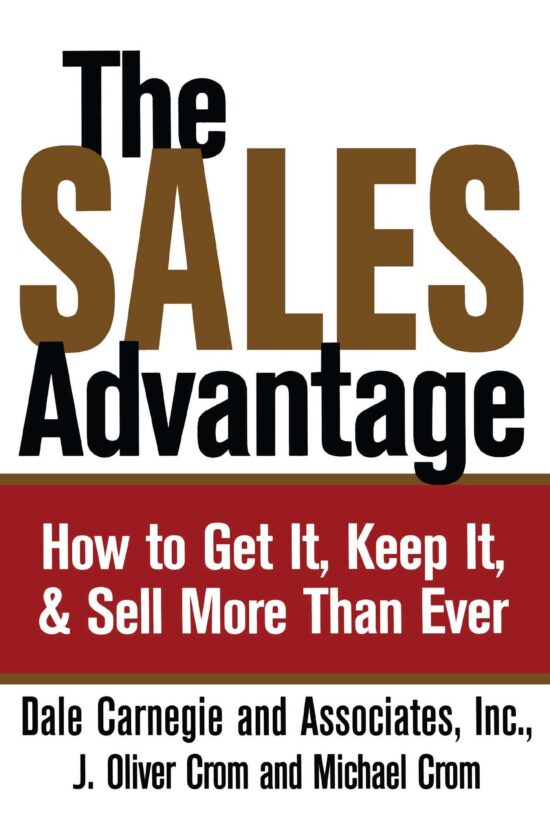 How to Get It, Keep It, and Sell More Than Ever