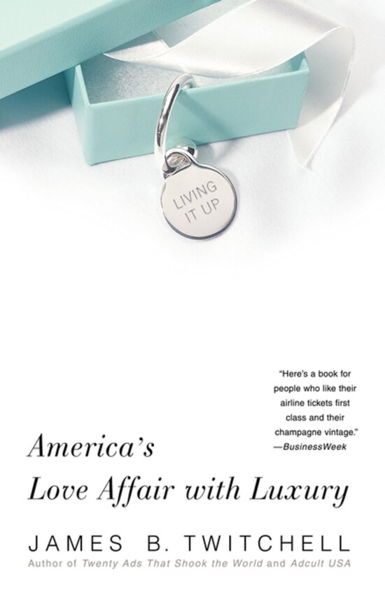 Living It Up America's Love Affair with Luxury