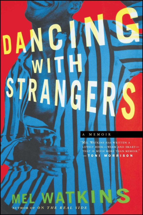 Dancing with Strangers A Memoir