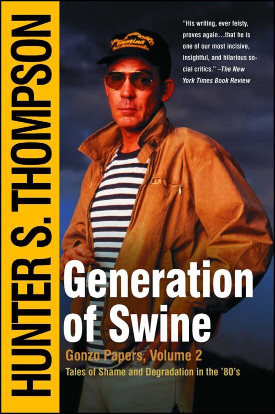 Generation of Swine Tales of Shame and Degradation in the '80's