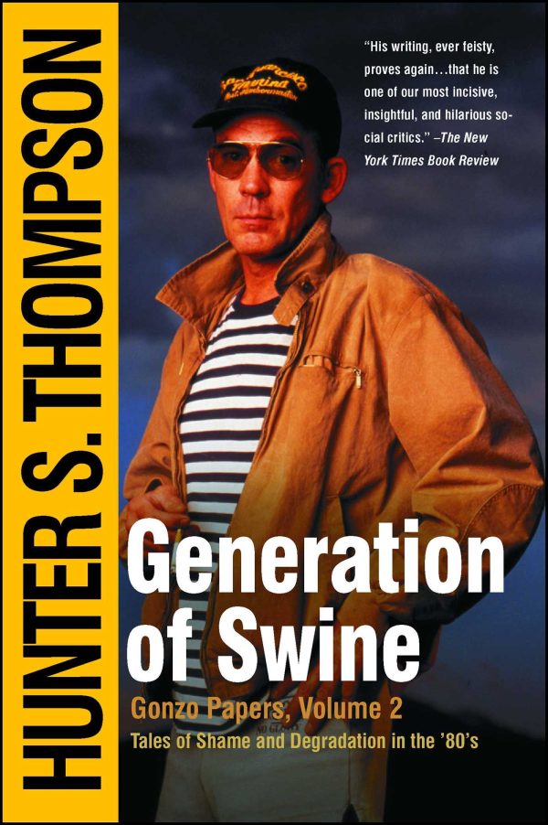 Generation of Swine Tales of Shame and Degradation in the '80's
