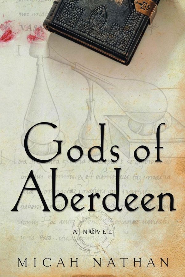 Gods of Aberdeen A Novel