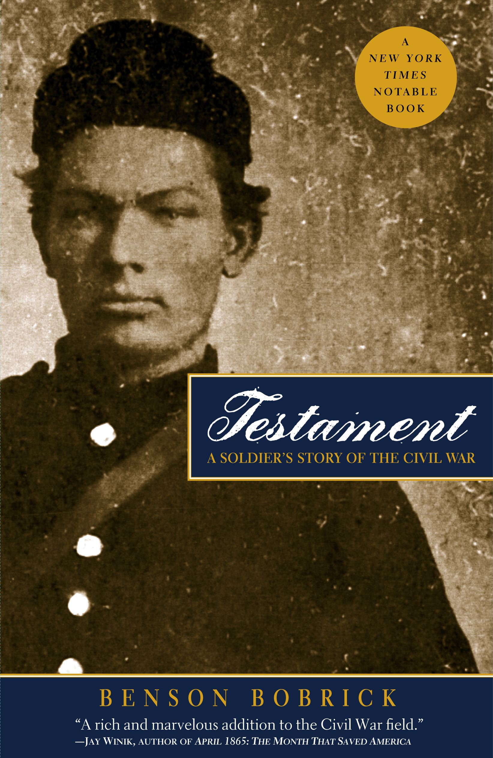 Testament A Soldier's Story of the Civil War
