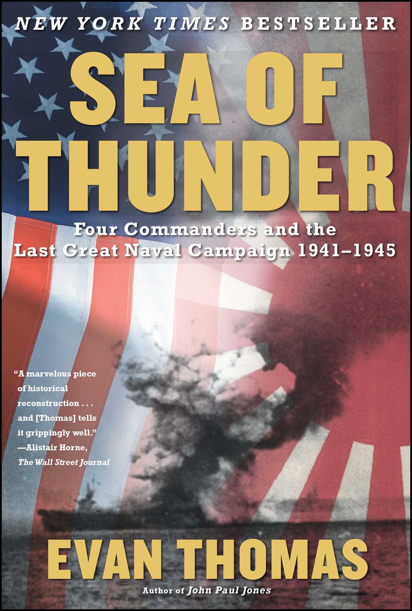 Sea of Thunder Four Commanders and the Last Great Naval Campaign 1941-1945
