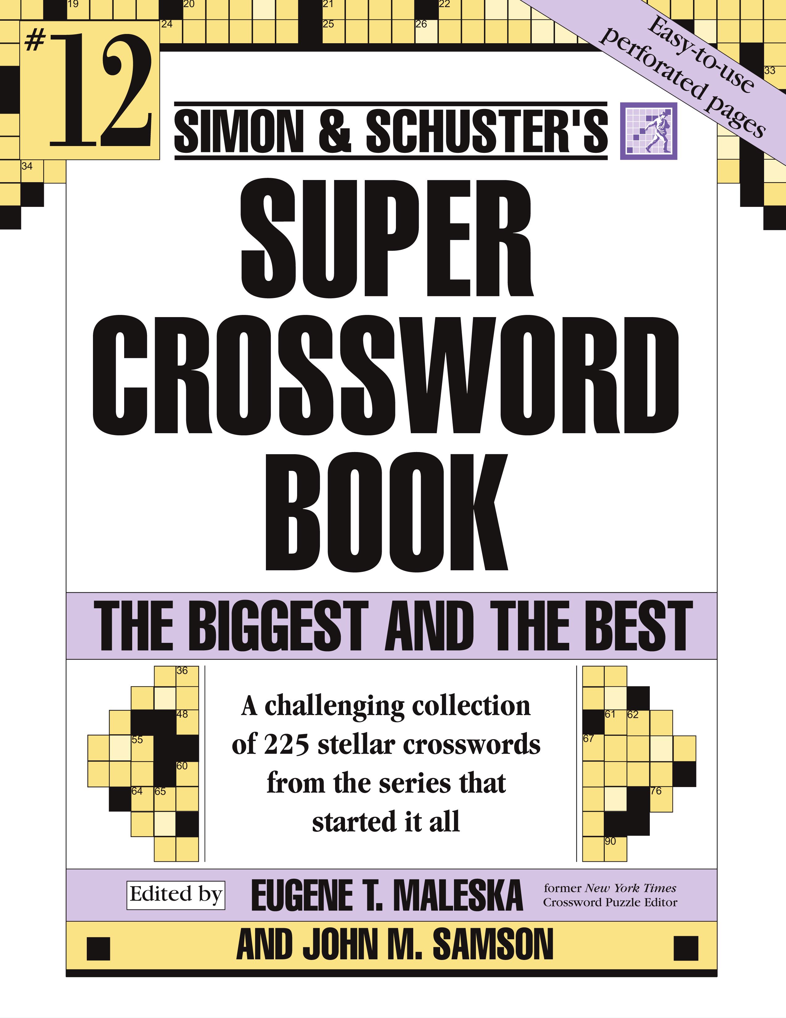 Simon & Schuster Super Crossword Puzzle Book #12 The Biggest and the Best