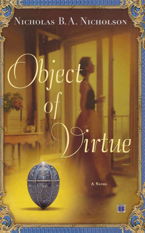 Object of Virtue A Novel