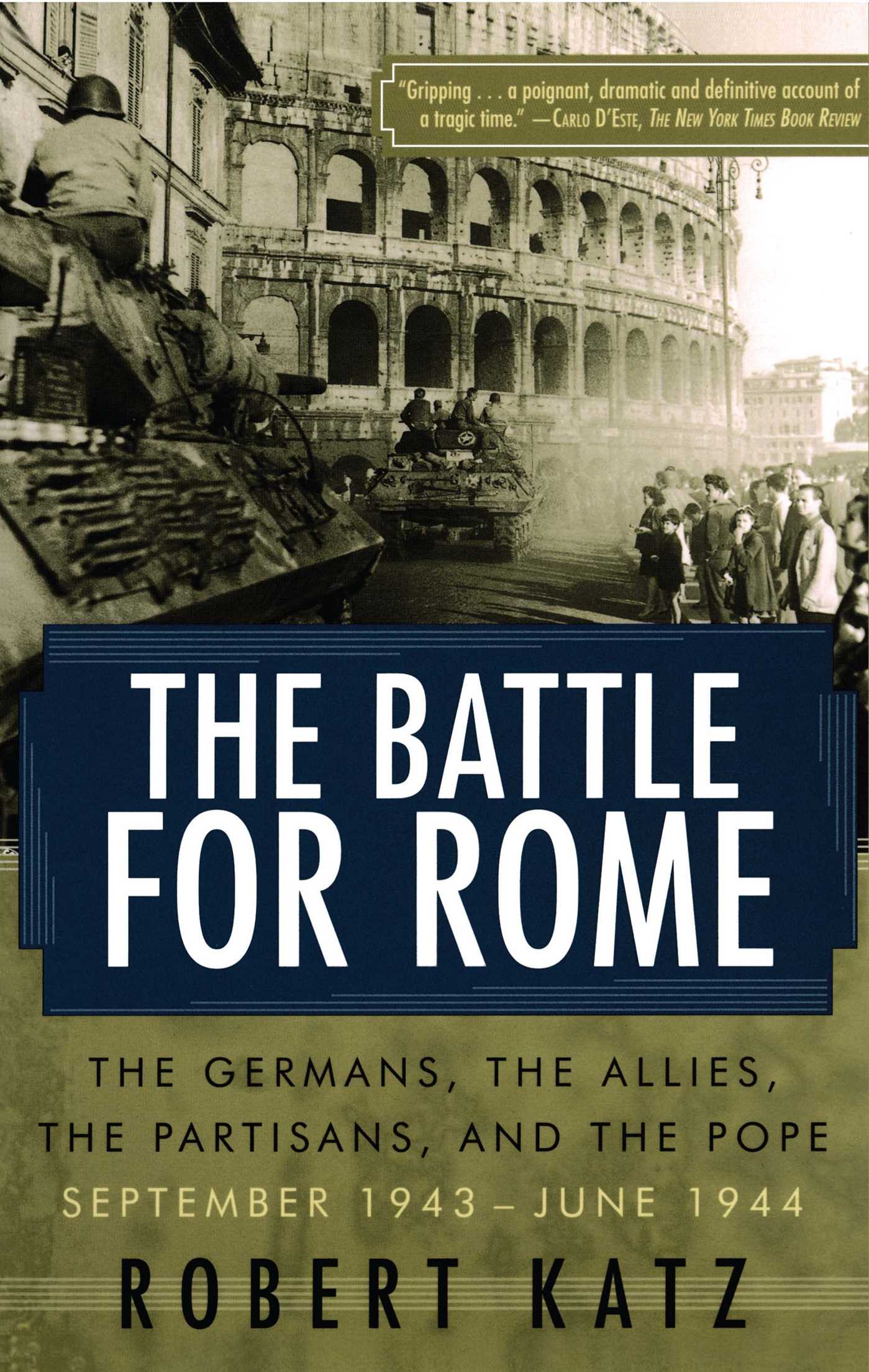 The Germans, the Allies, the Partisans, and the Pope, September 1943--June 1944