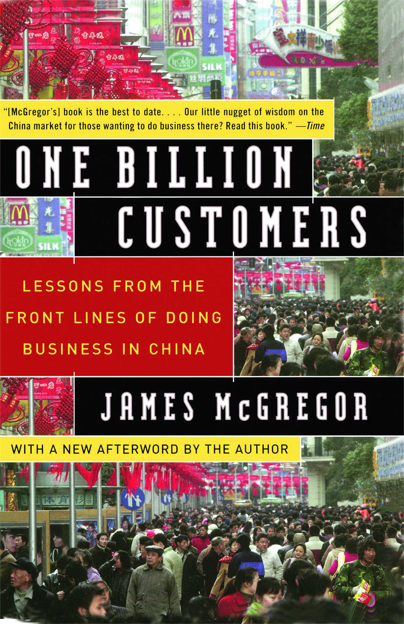 One Billion Customers Lessons from the Front Lines of Doing Business in China