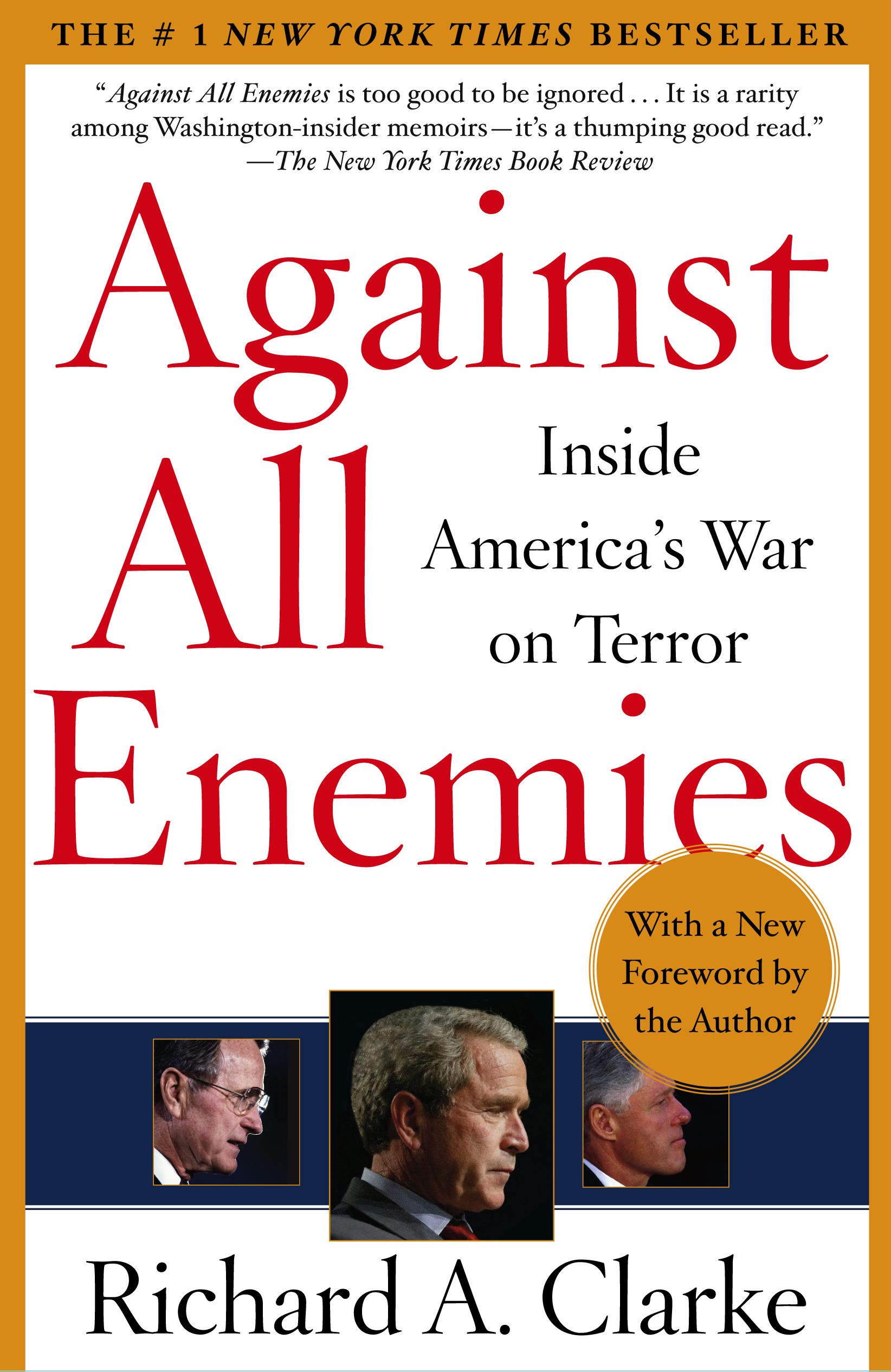 Against All Enemies Inside America's War on Terror 1 Against All Enemies Inside America's War on Terror