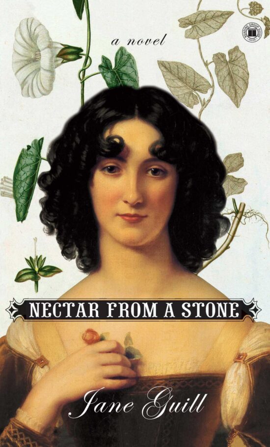 Nectar from a Stone A Novel