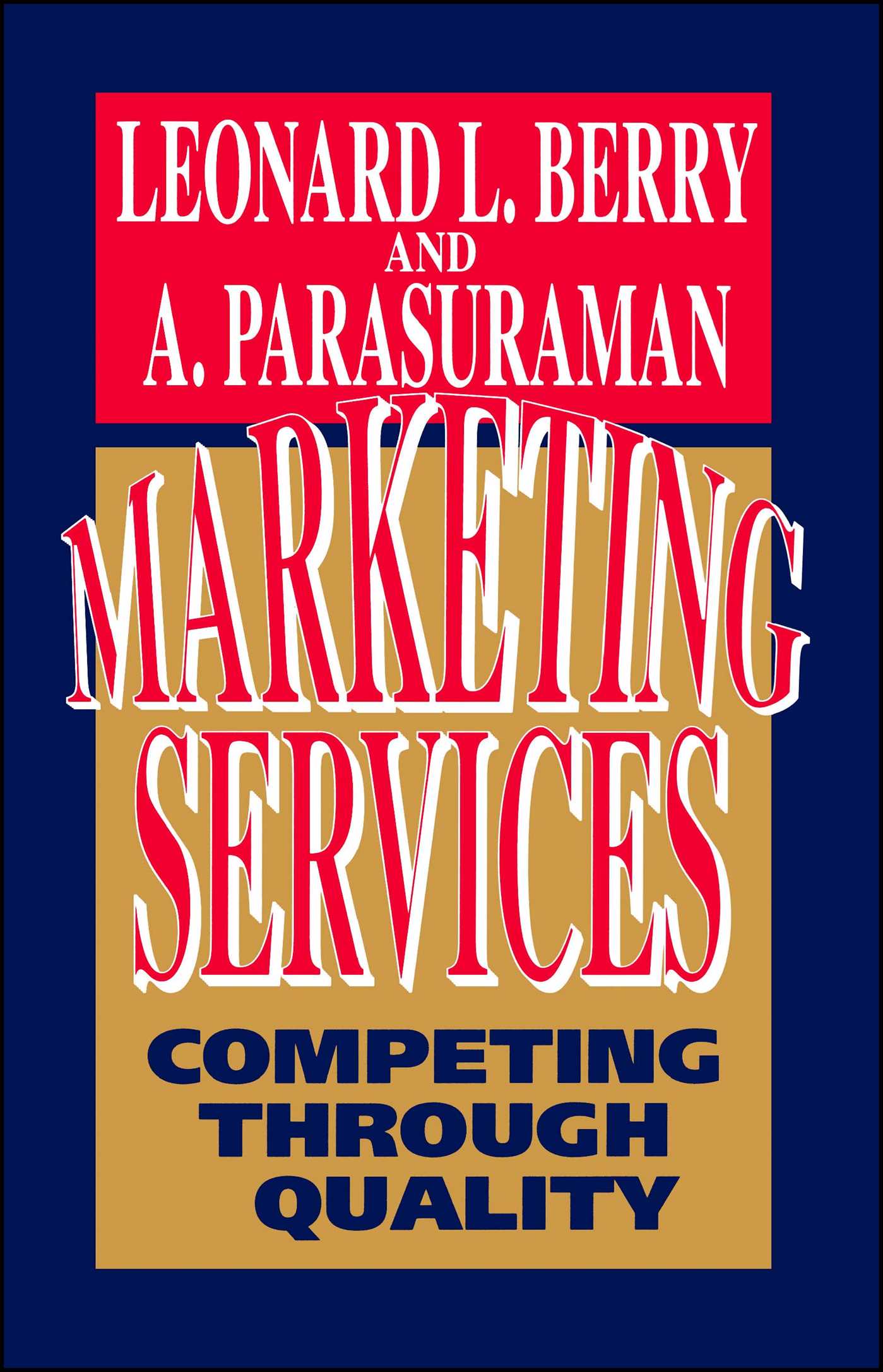 Marketing Services Competing Through Quality