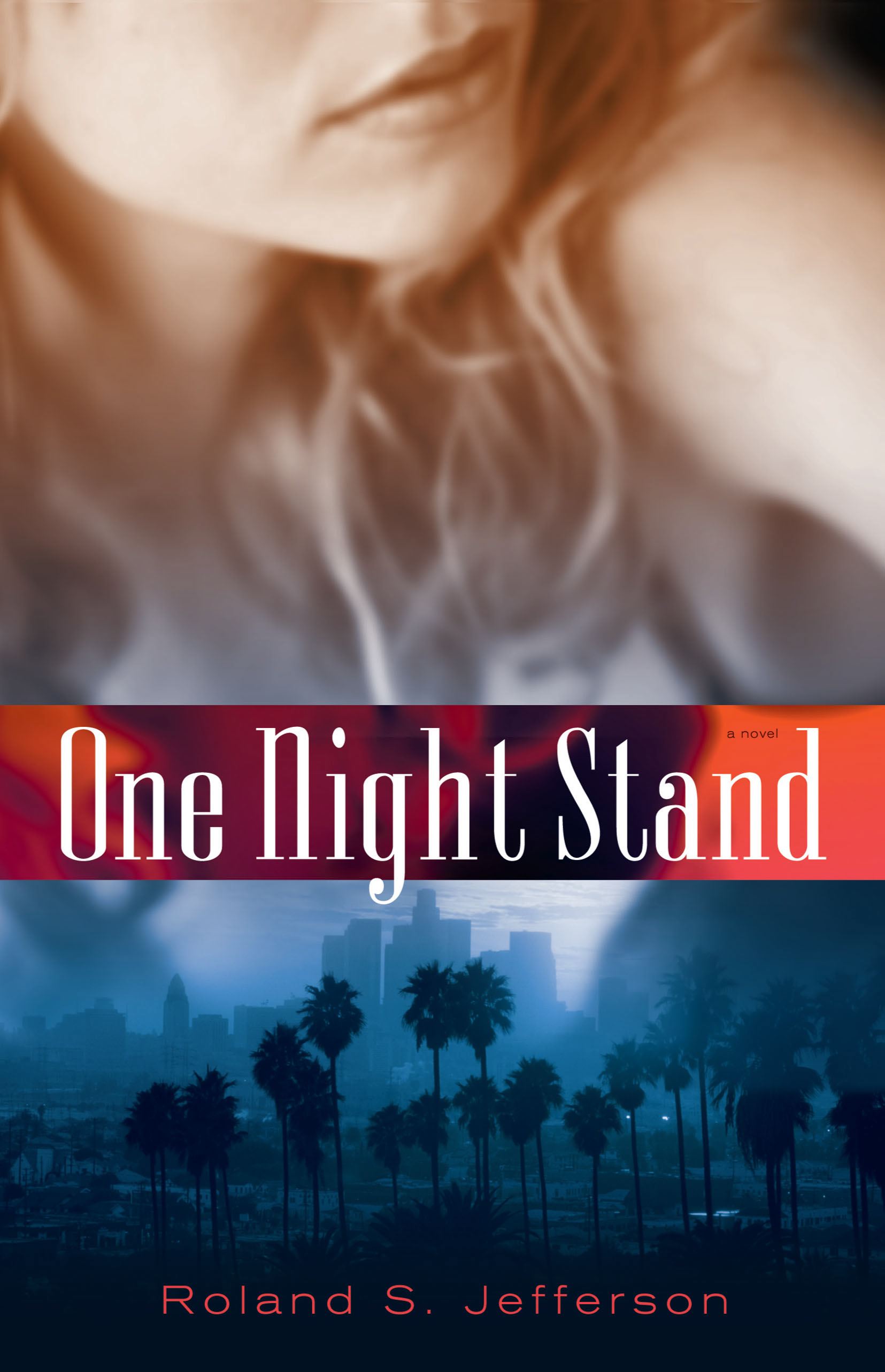 One Night Stand A Novel