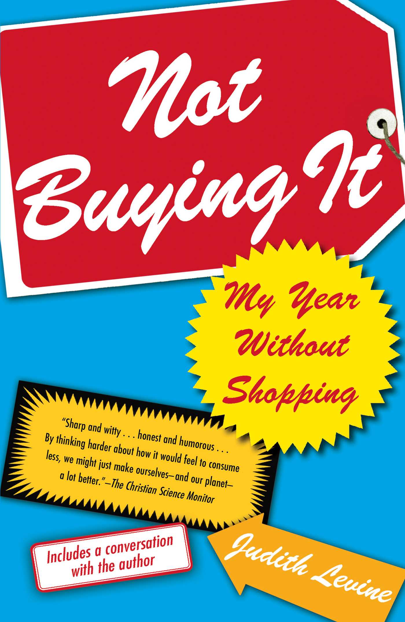 Not Buying It My Year Without Shopping