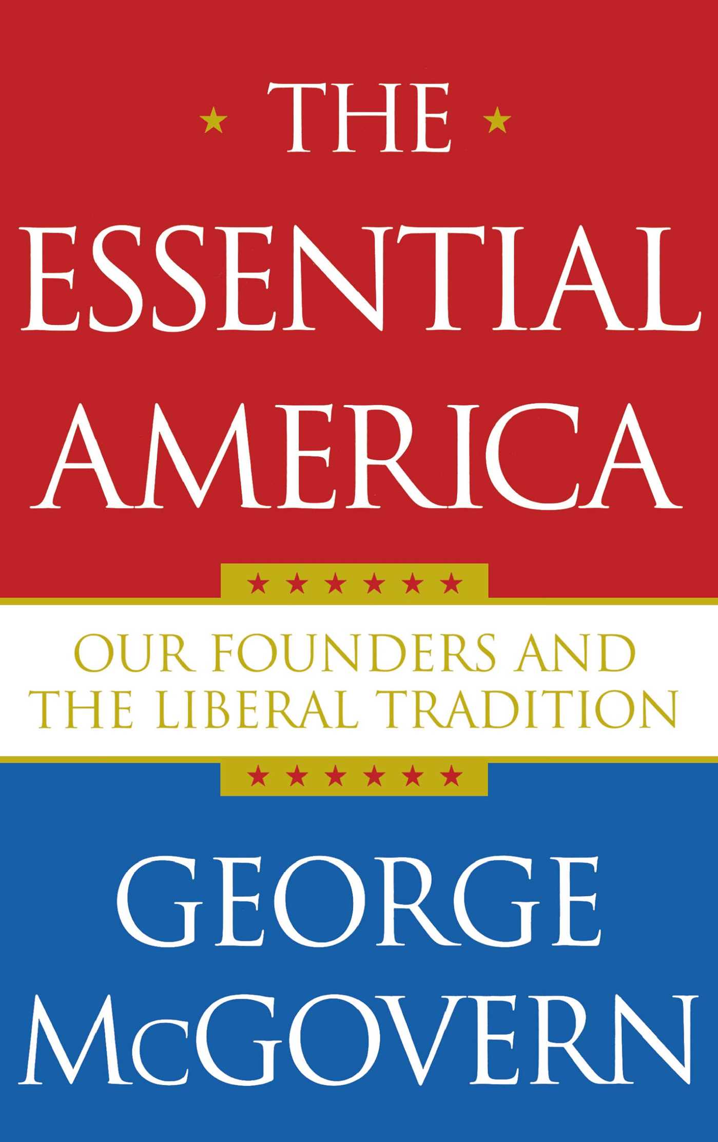 Our Founders and the Liberal Tradition