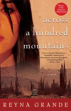 Across a Hundred Mountains A Novel