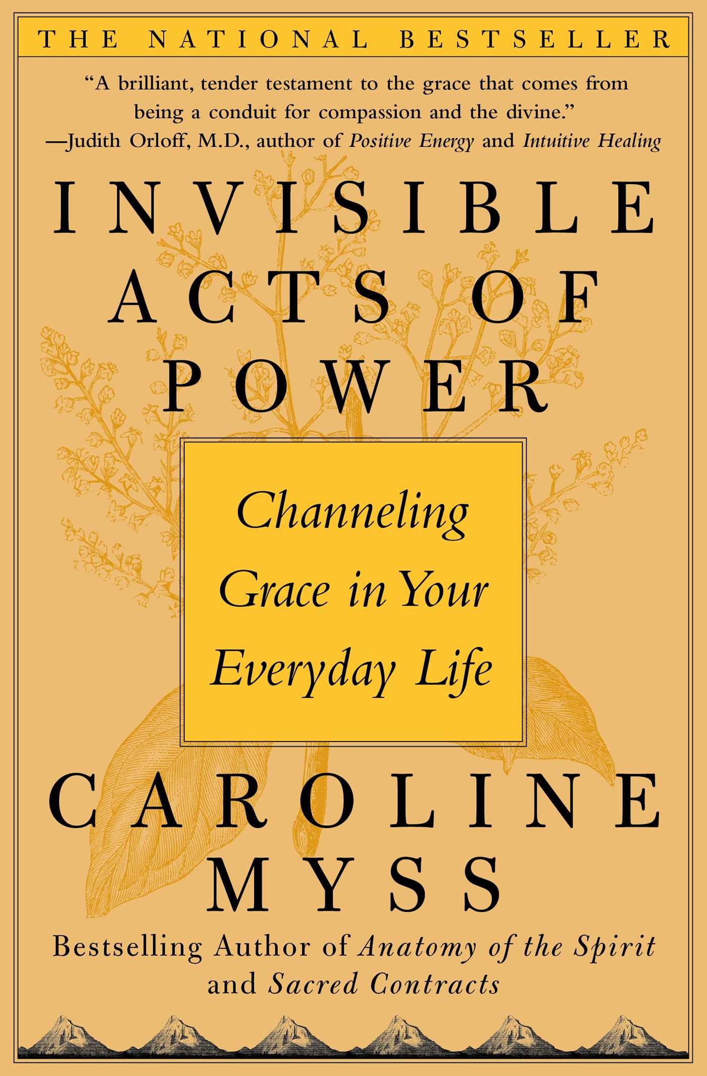 Invisible Acts of Power Channeling Grace in Your Everyday Life