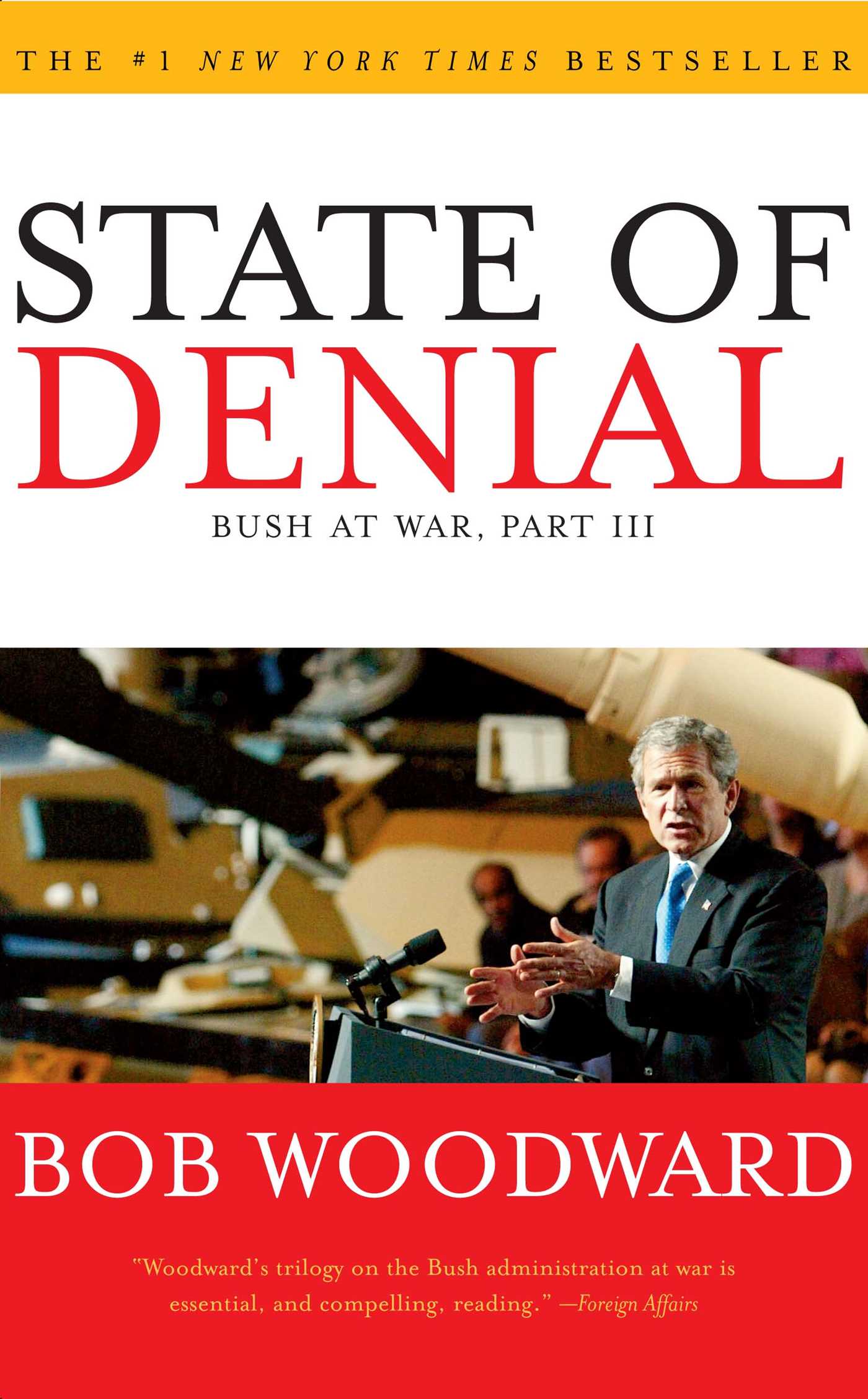 State of Denial Bush at War, Part III