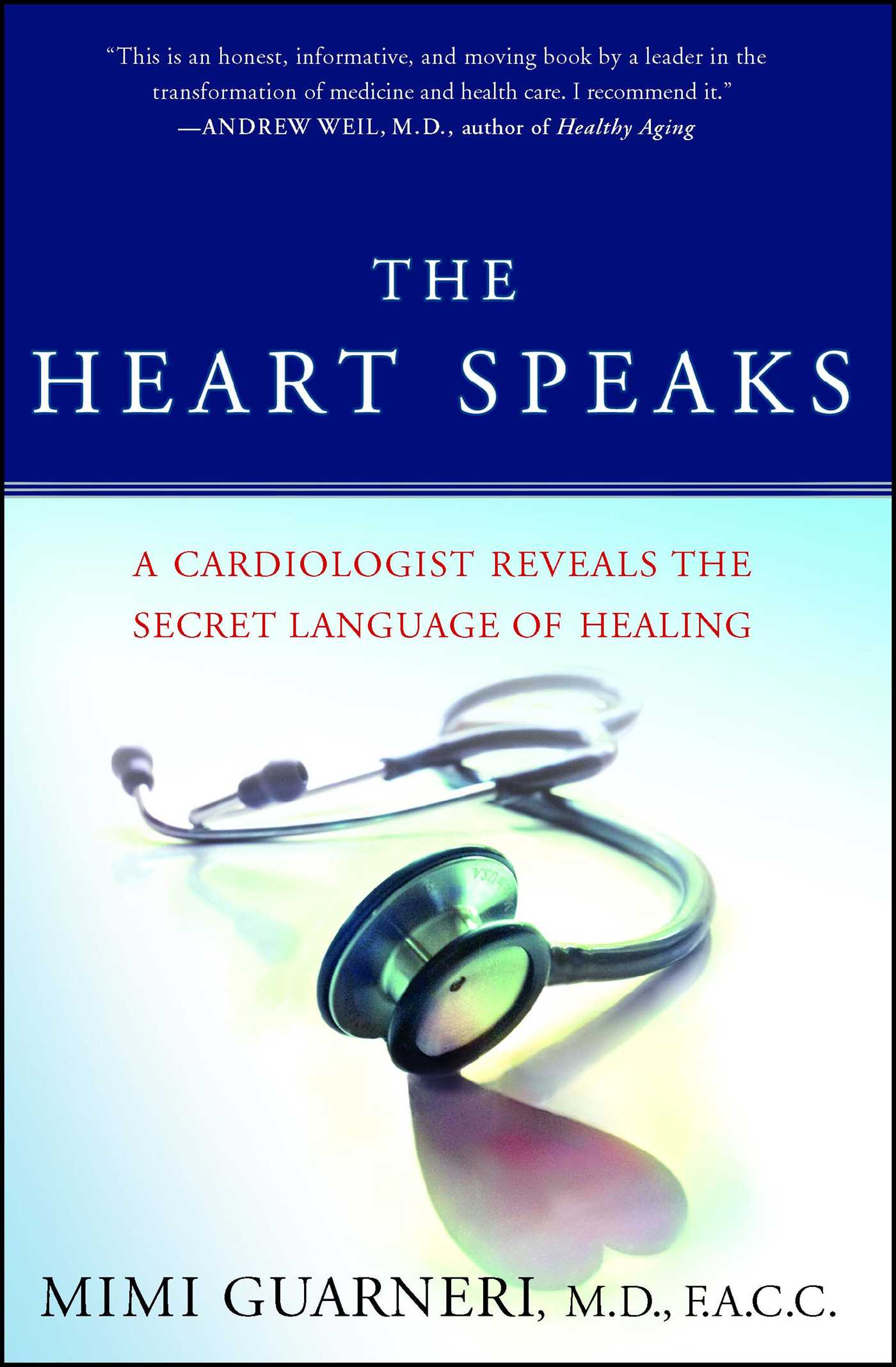 A Cardiologist Reveals the Secret Language of Healing