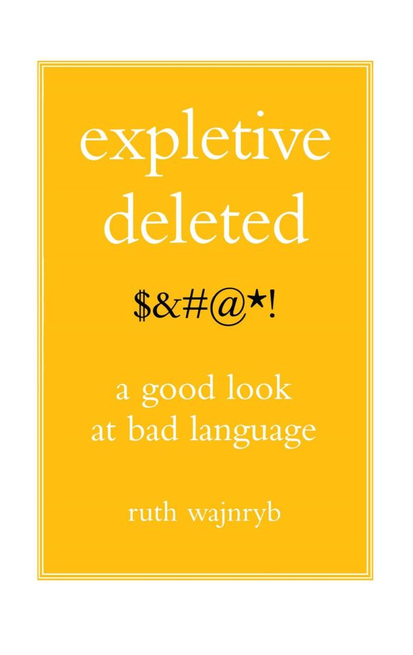 Expletive Deleted PODA Good Look at Bad Language