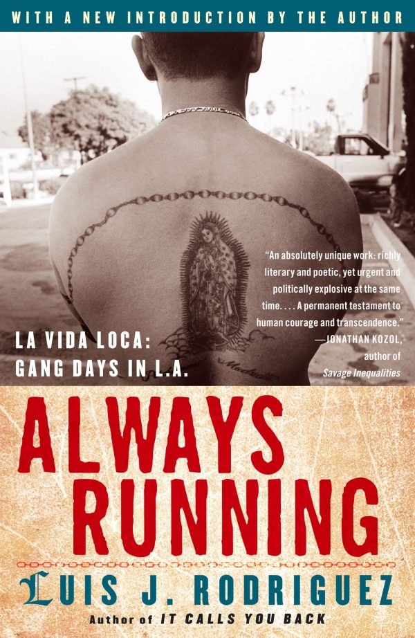 Always Running La Vida Loca: Gang Days in L.A.