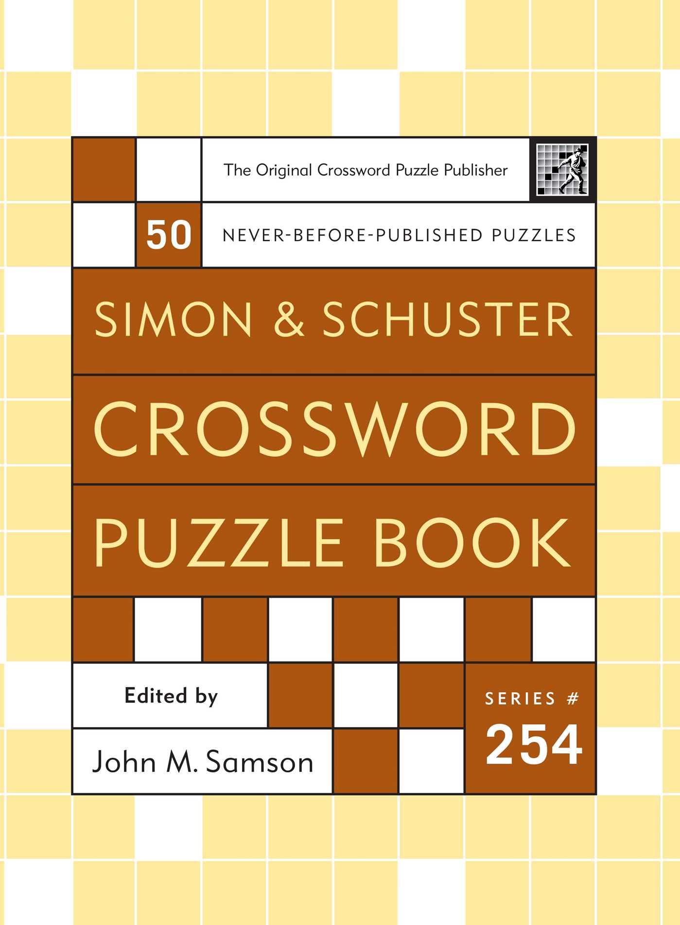 Simon and Schuster Crossword Puzzle Book #254 The Original Crossword Puzzle Publisher