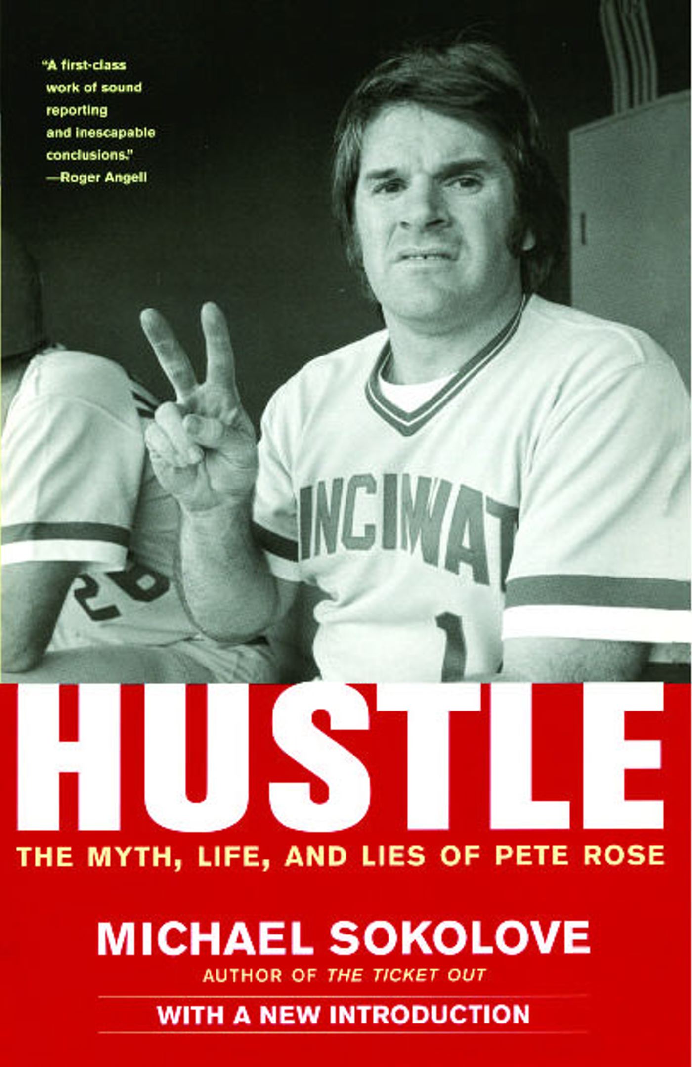 Hustle The Myth, Life, and Lies of Pete Rose
