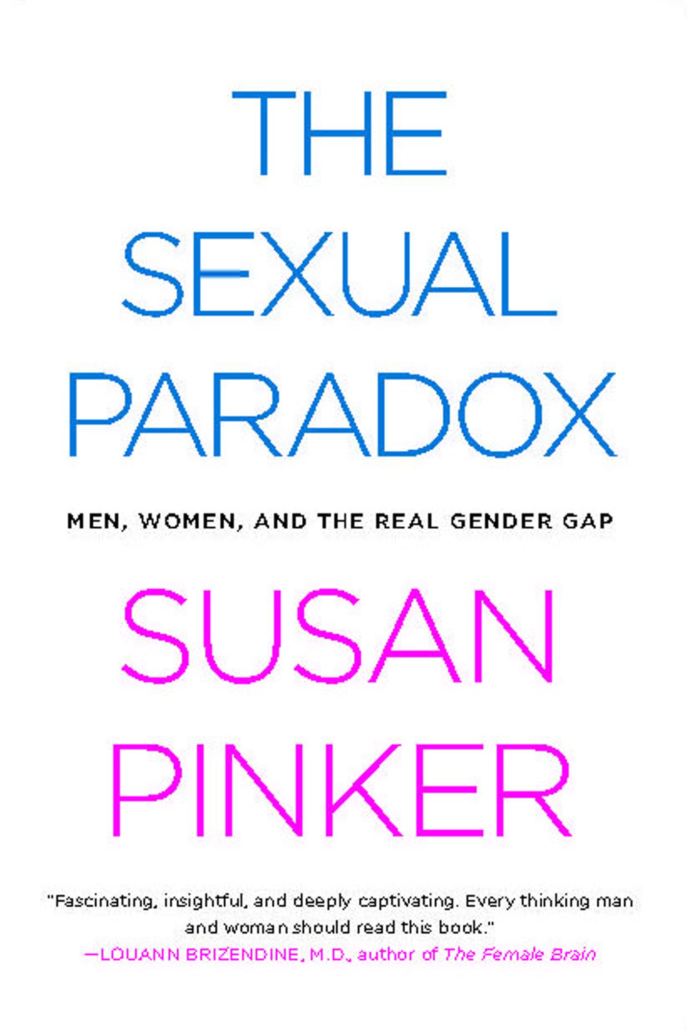 Men, Women and the Real Gender Gap