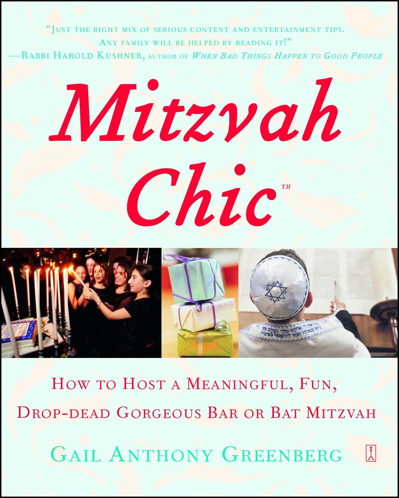 MitzvahChic How to Host a Meaningful, Fun, Drop-Dead Gorgeous Bar or Bat Mitzvah
