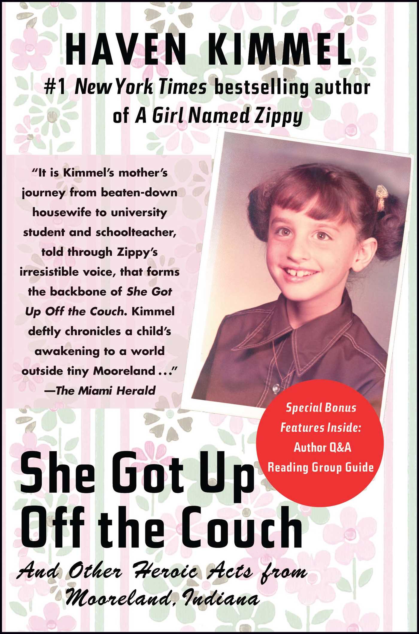 She Got Up Off the Couch And Other Heroic Acts from Mooreland, Indiana