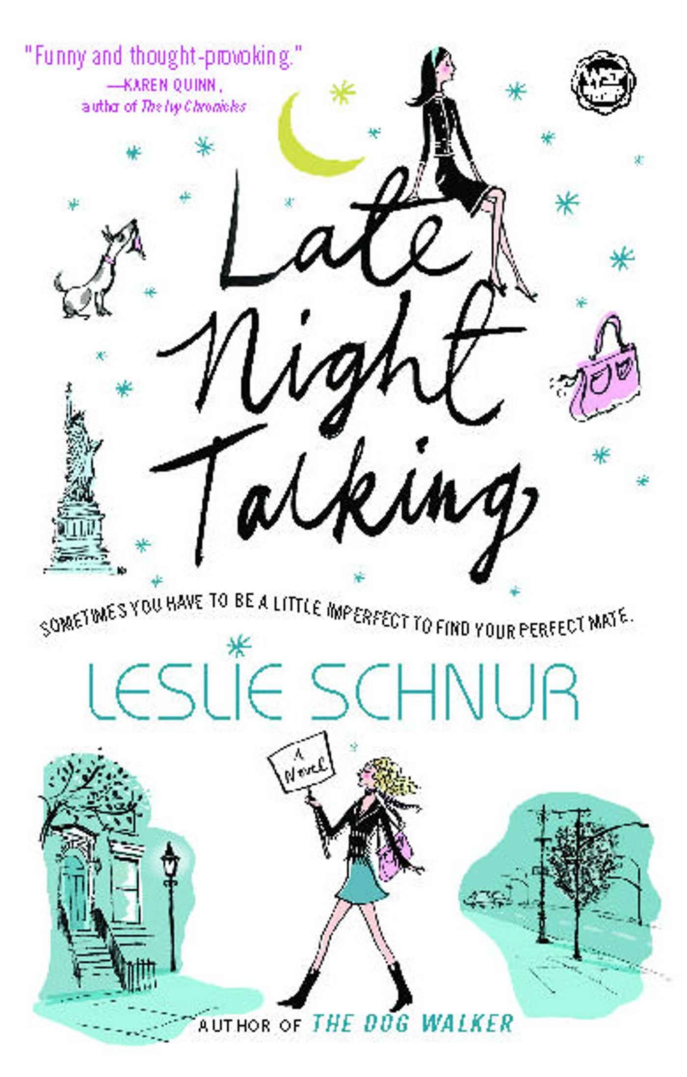 Late Night Talking A Novel