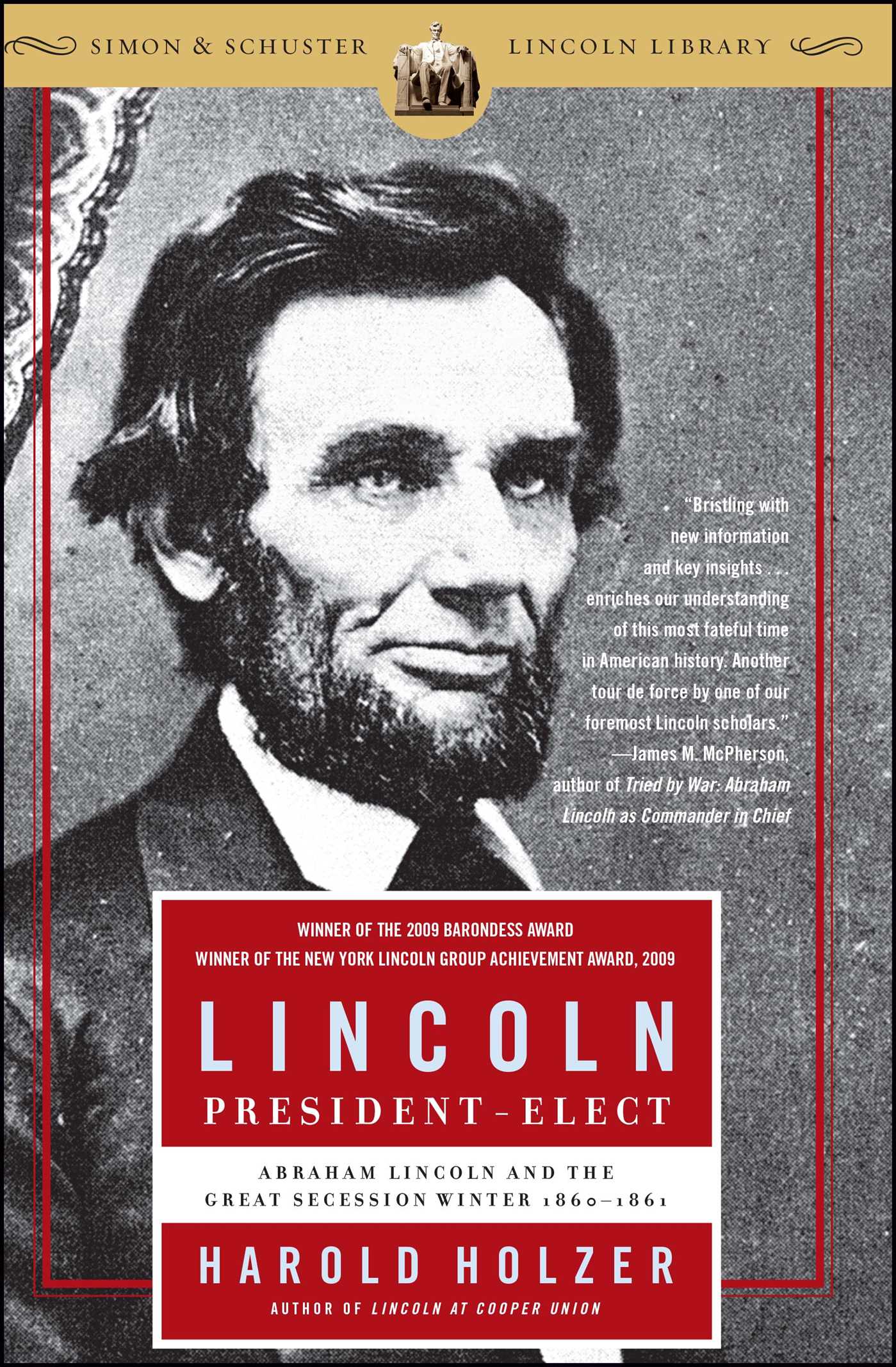 Lincoln President-Elect Abraham Lincoln and the Great Secession Winter 1860-1861