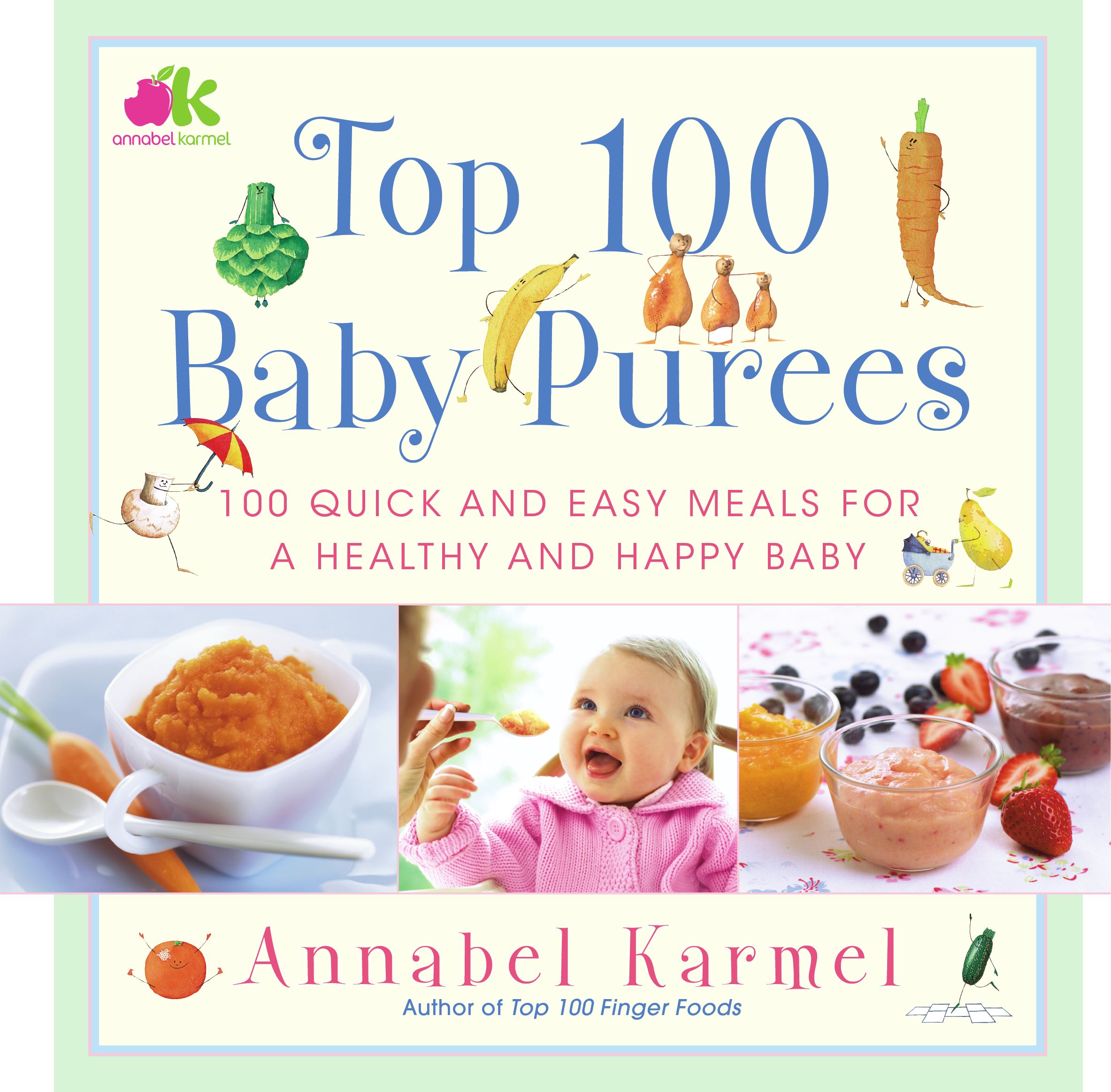 Top 100 Baby Purees Top 100 Baby Purees