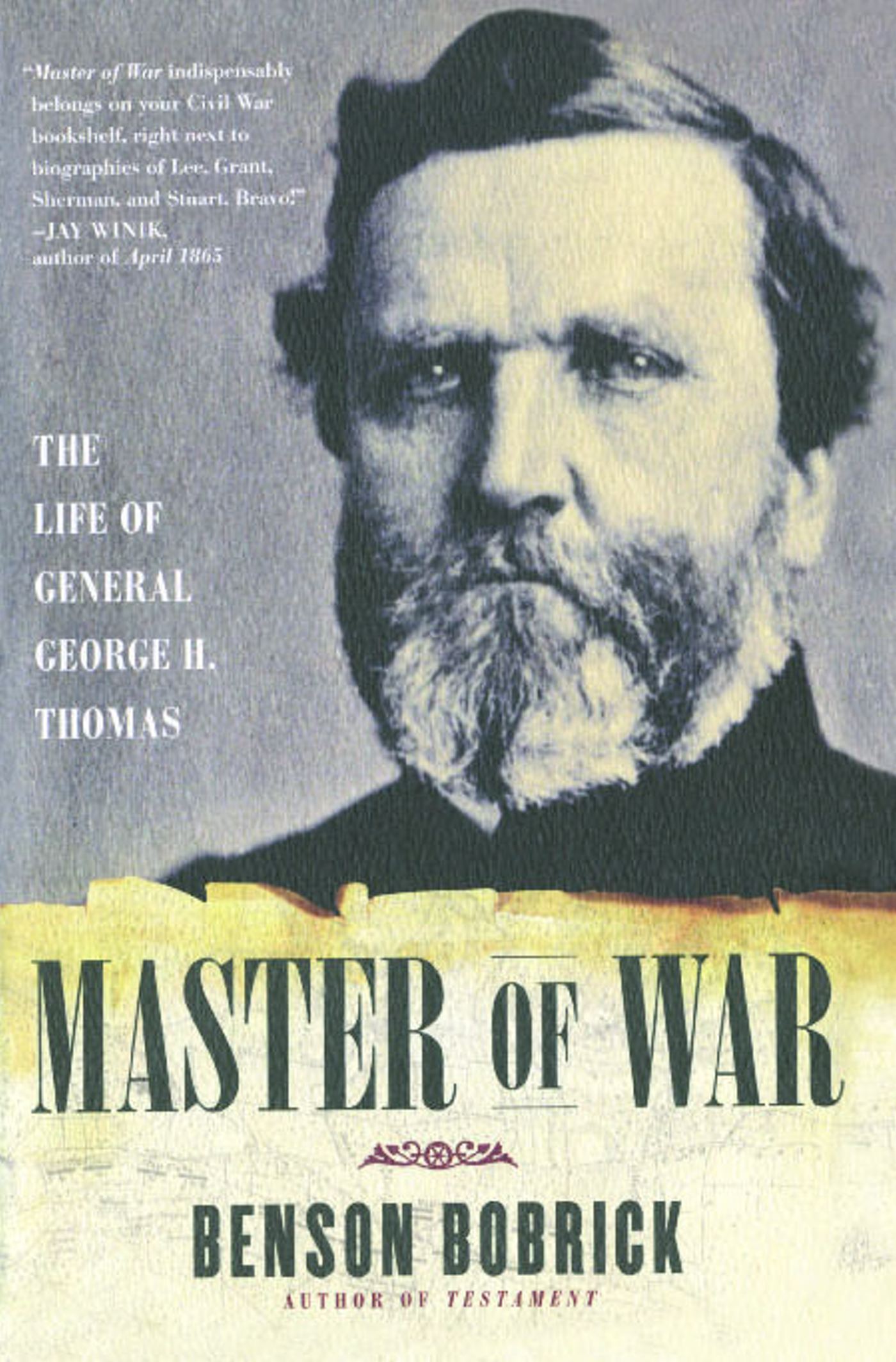Master of War The Life of General George H. Thomas
