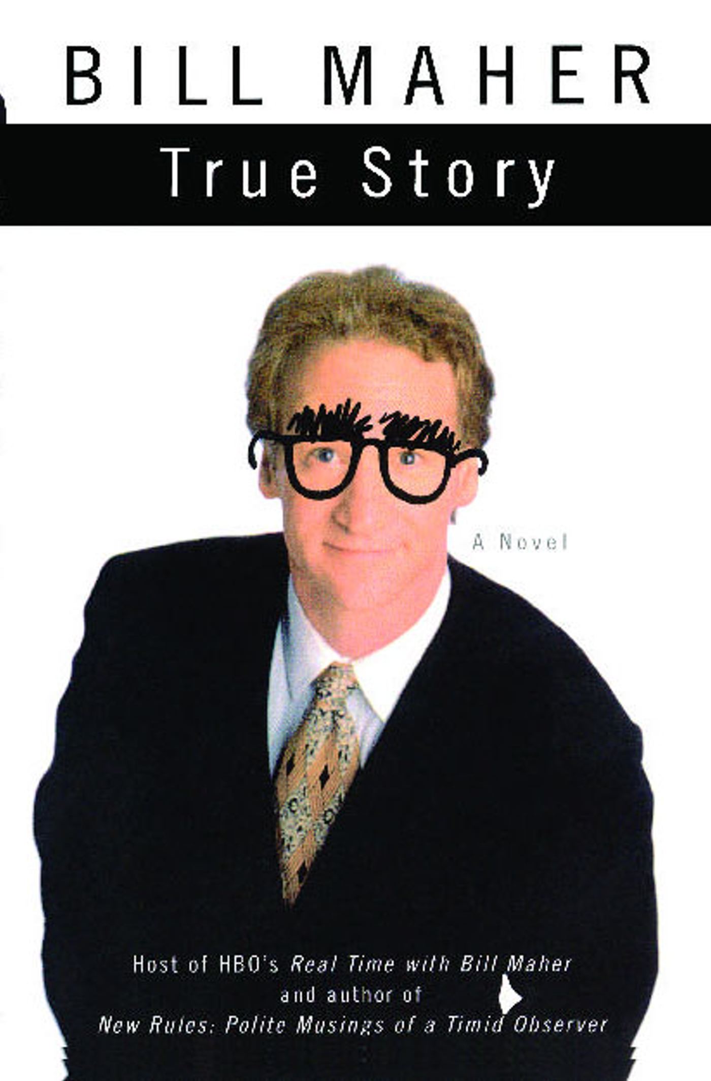 True Story A Novel