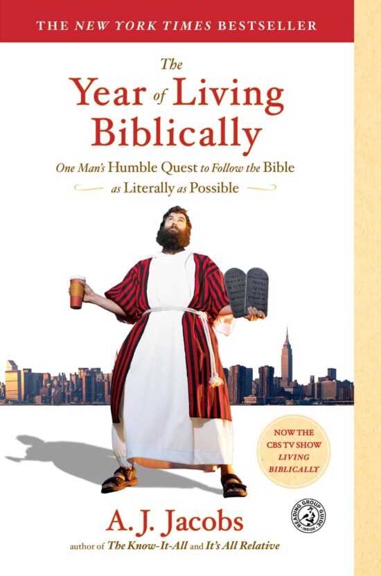One Man's Humble Quest to Follow the Bible as Literally as Possible