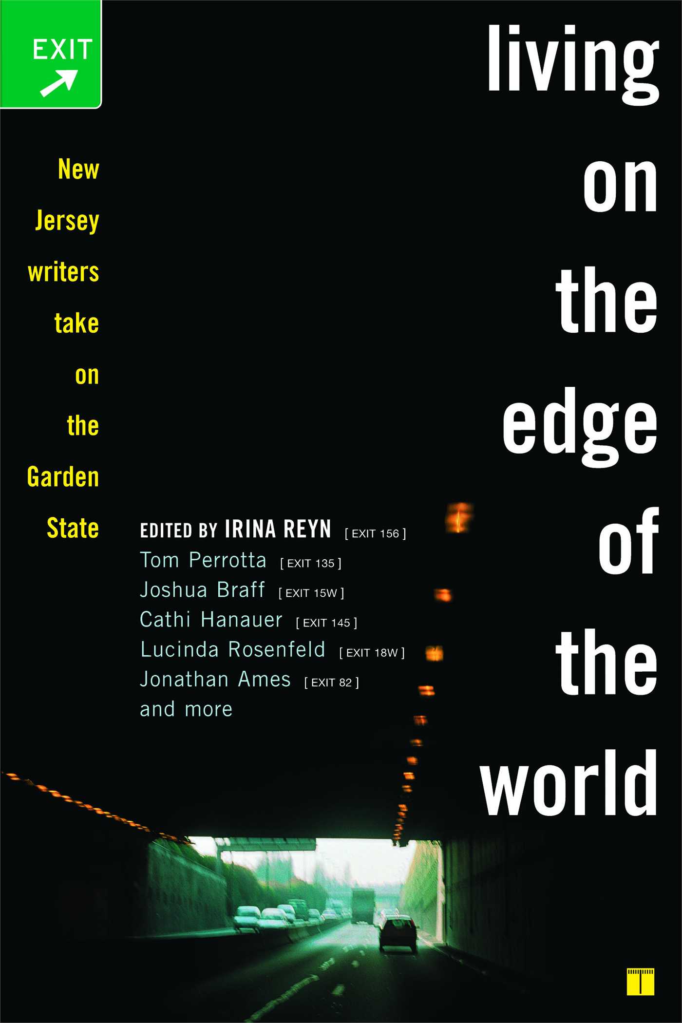 Living on the Edge of the World New Jersey Writers Take On the Garden State
