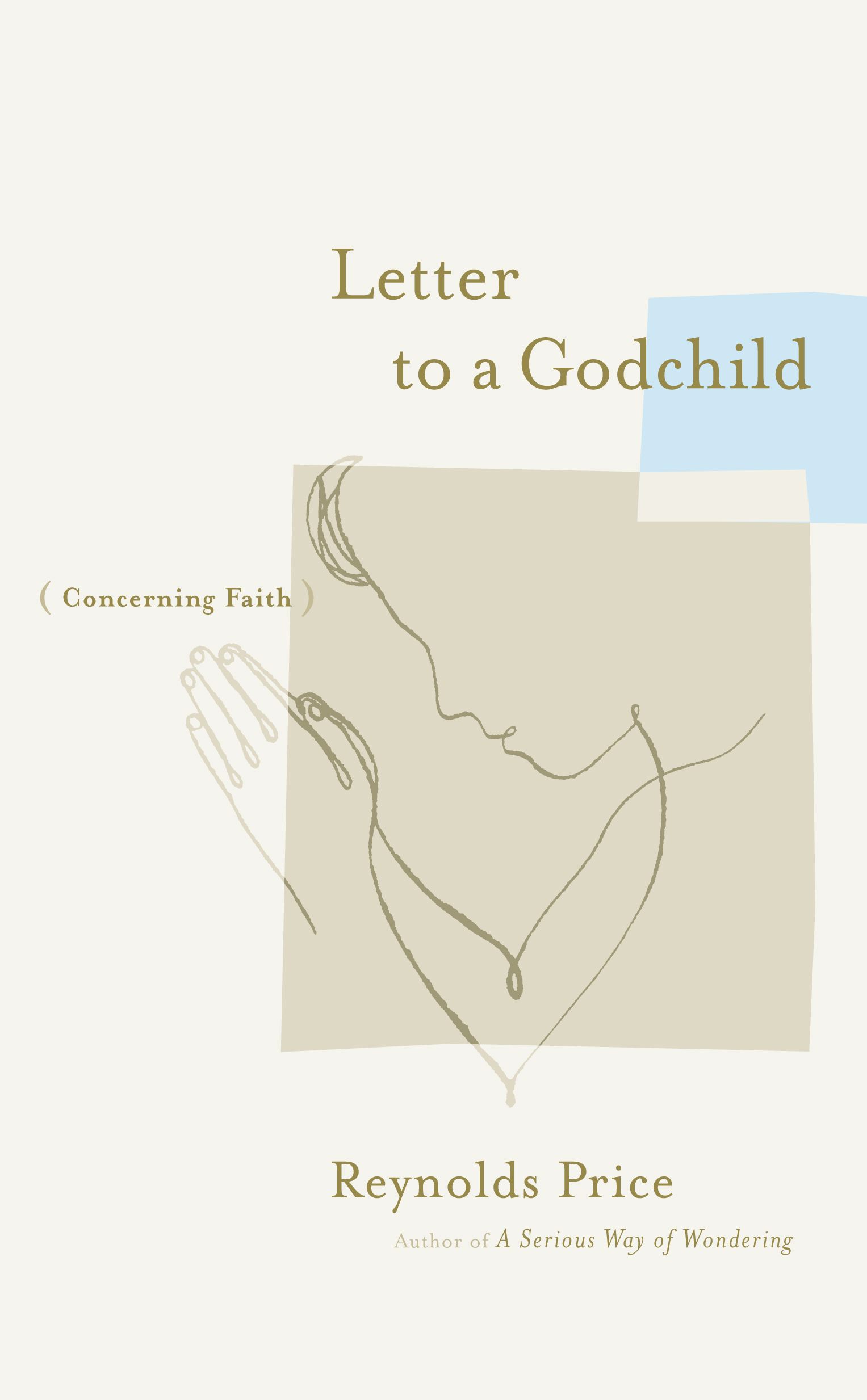 Letter to a Godchild Concerning Faith