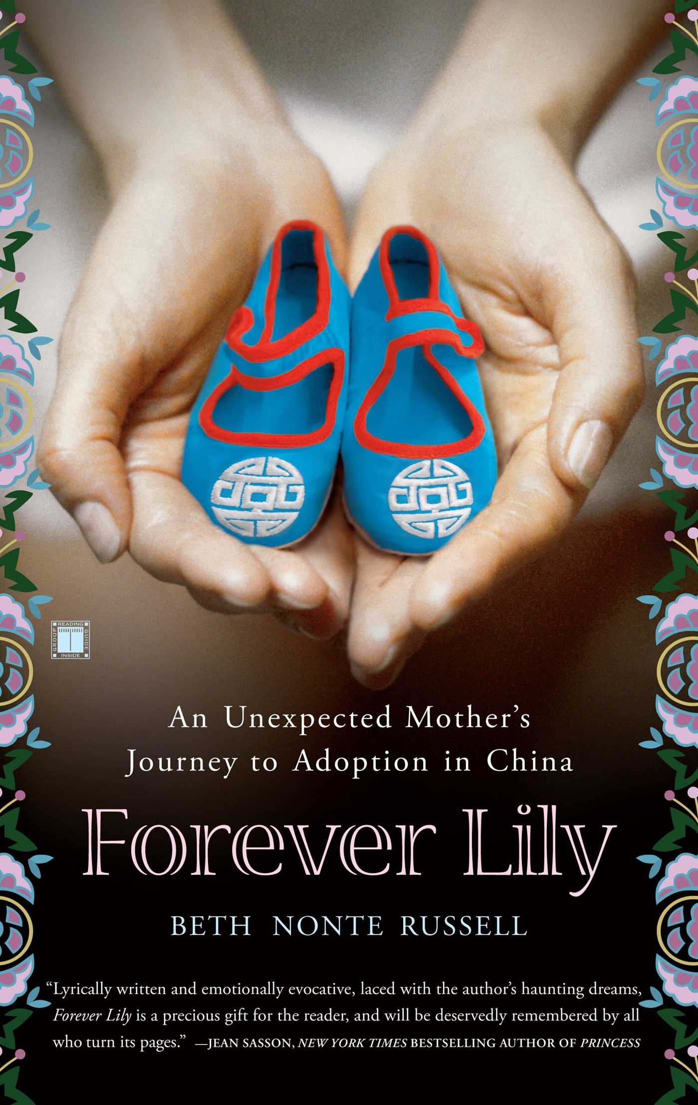 Forever Lily An Unexpected Mother's Journey to Adoption in China 1 Forever Lily An Unexpected Mother's Journey to Adoption in China