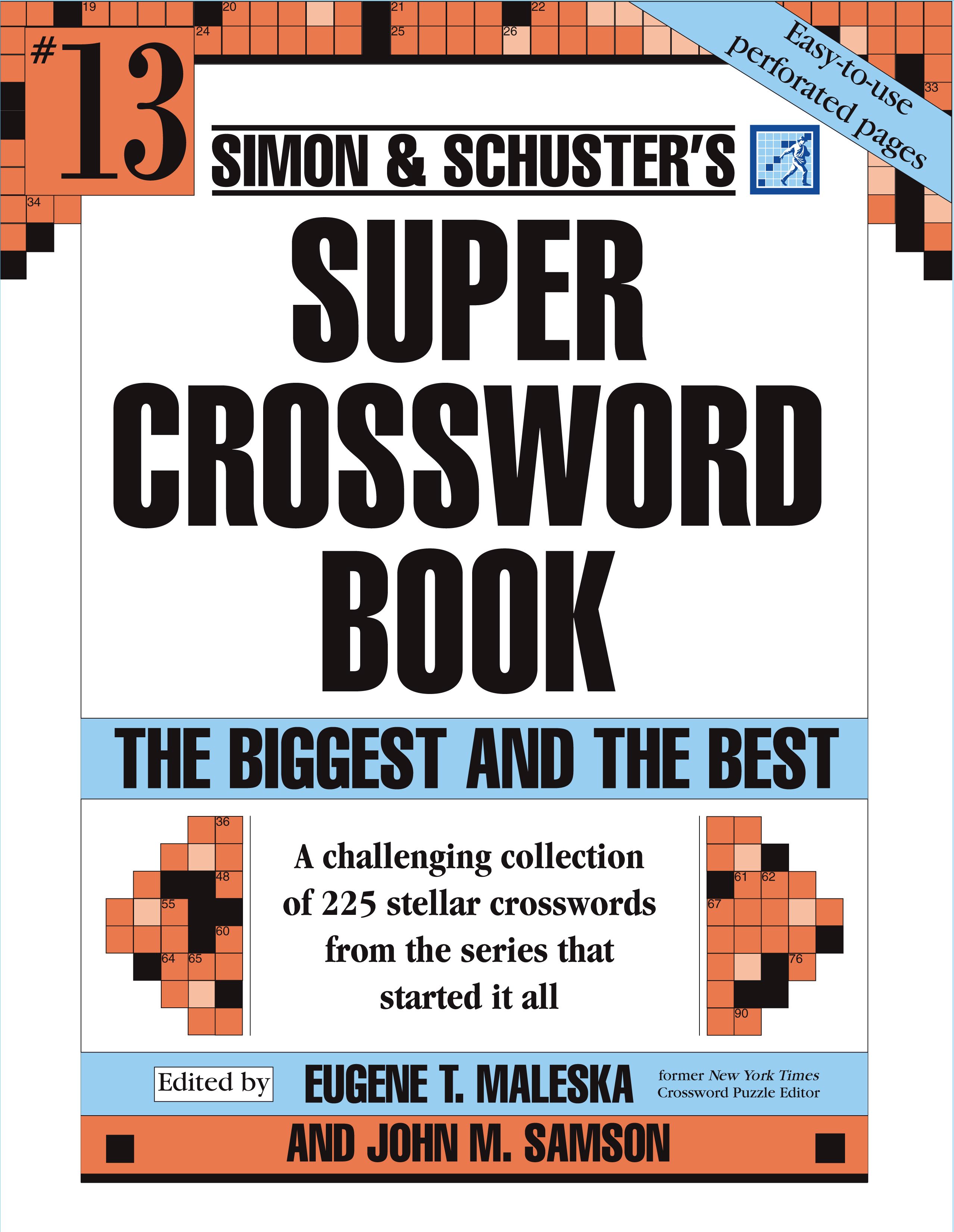 Simon & Schuster Super Crossword Puzzle Book #13 The Biggest and the Best