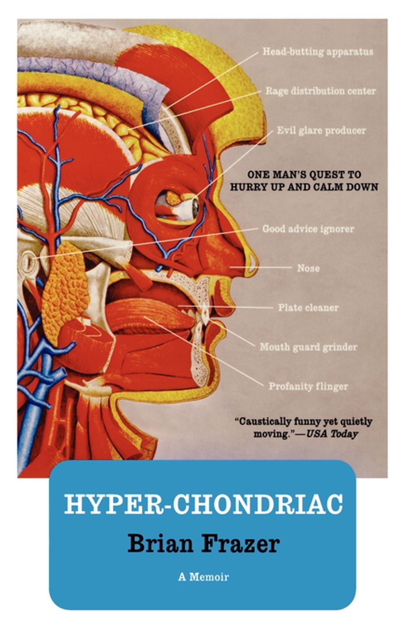 Hyper-chondriac One Man's Quest to Hurry Up and Calm Down