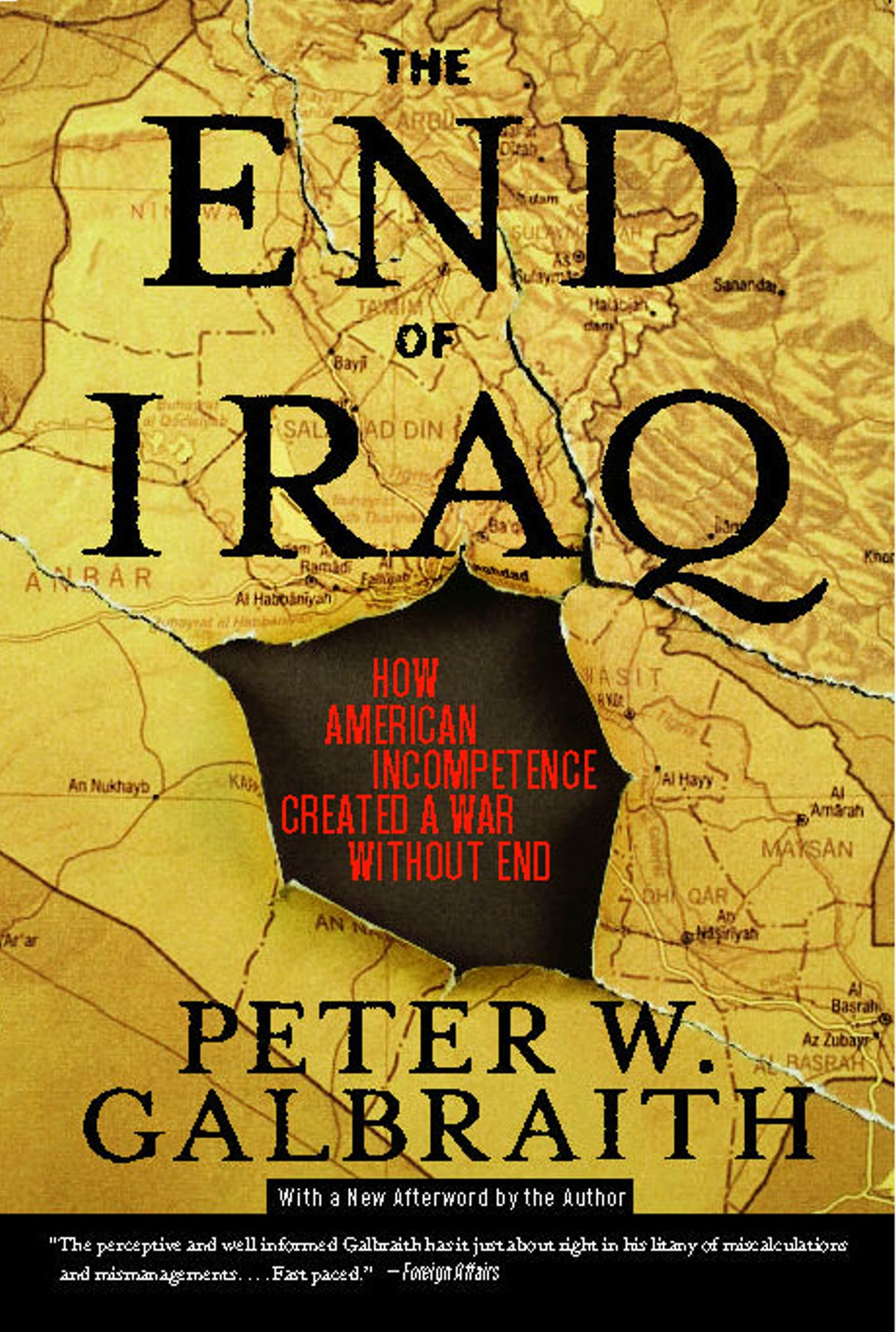 How American Incompetence Created a War Without End