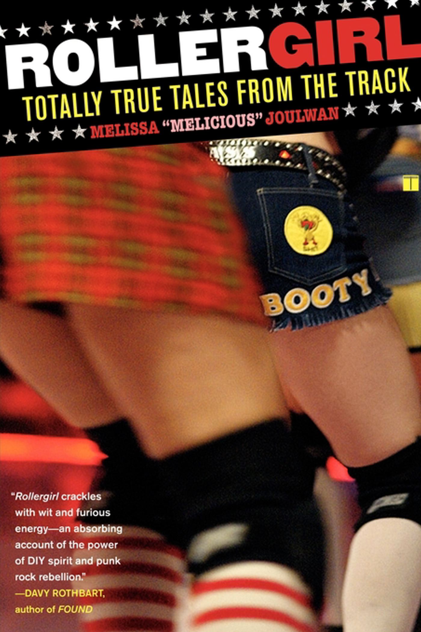 Rollergirl Totally True Tales from the Track