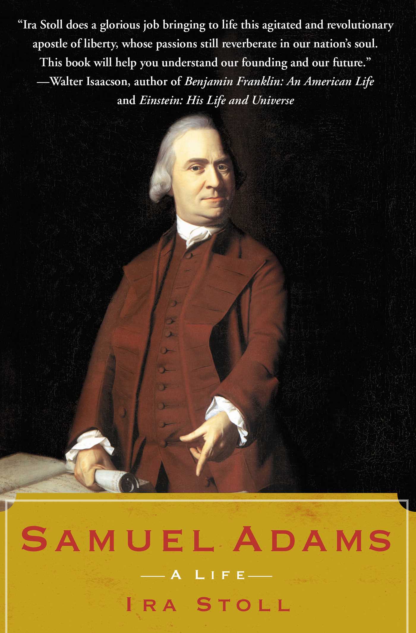 Samuel Adams A Life