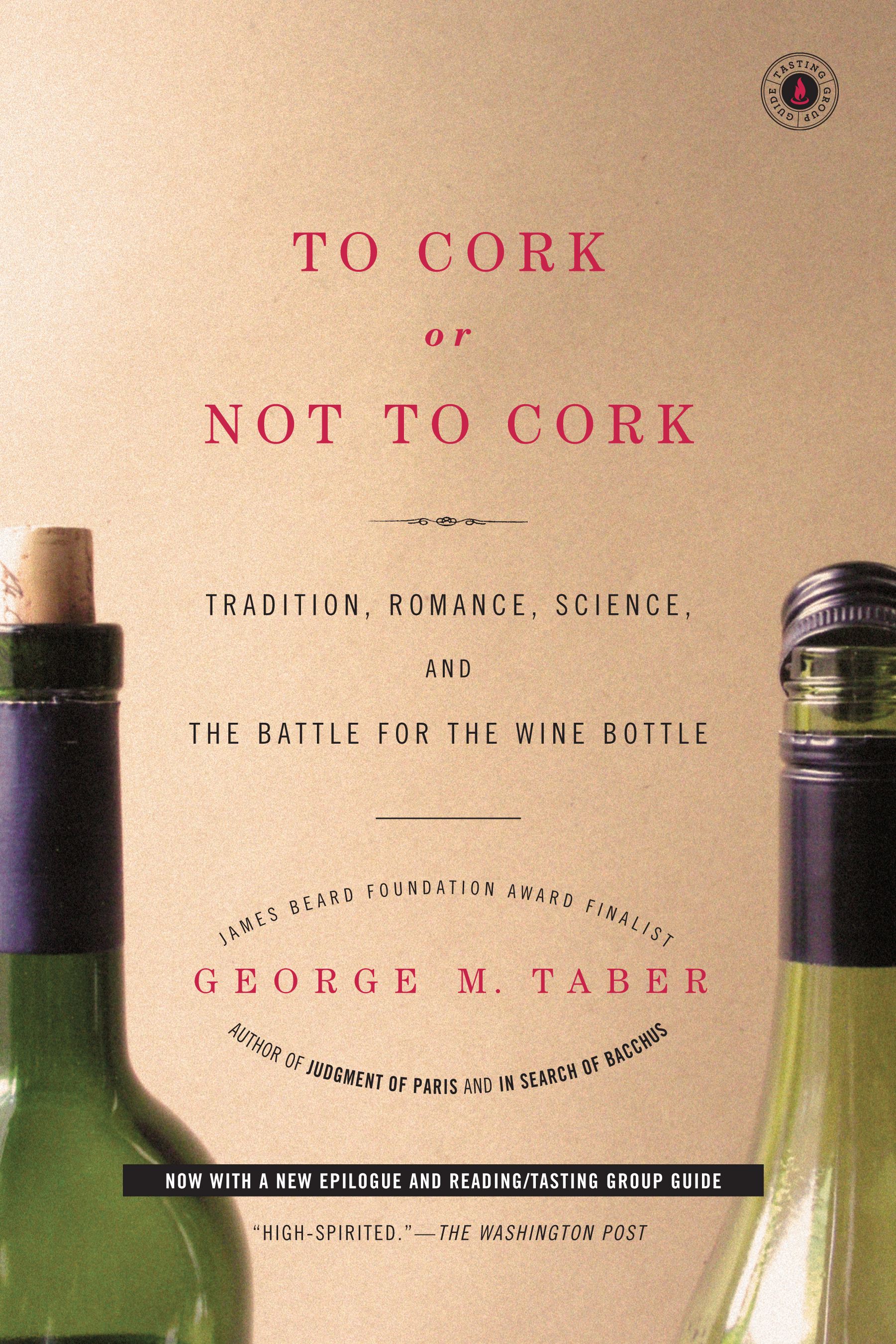 To Cork or Not To Cork To Cork or Not To Cork